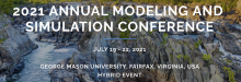 2021 Annual Modeling and Simulation Conference